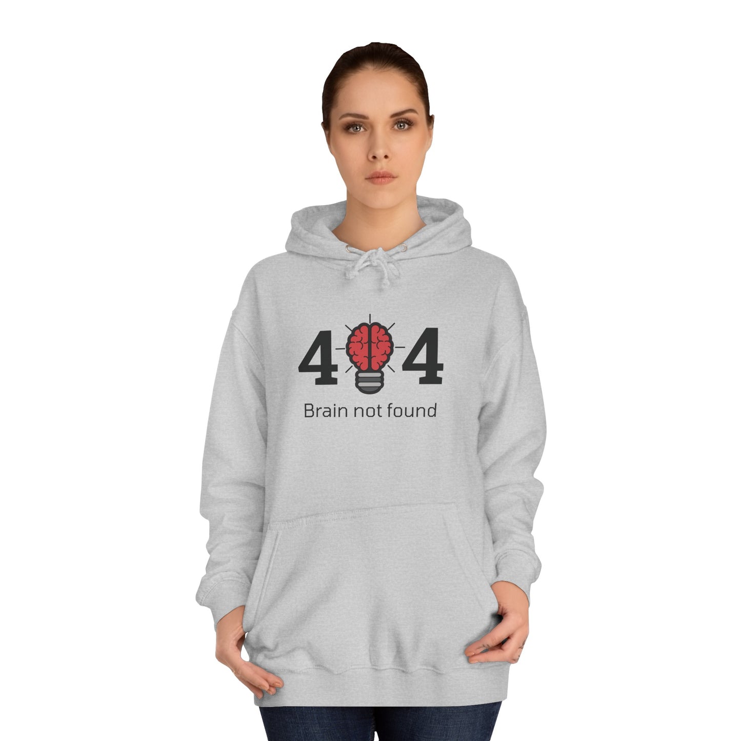 404 Brain Not Found - Unisex College Hoodie