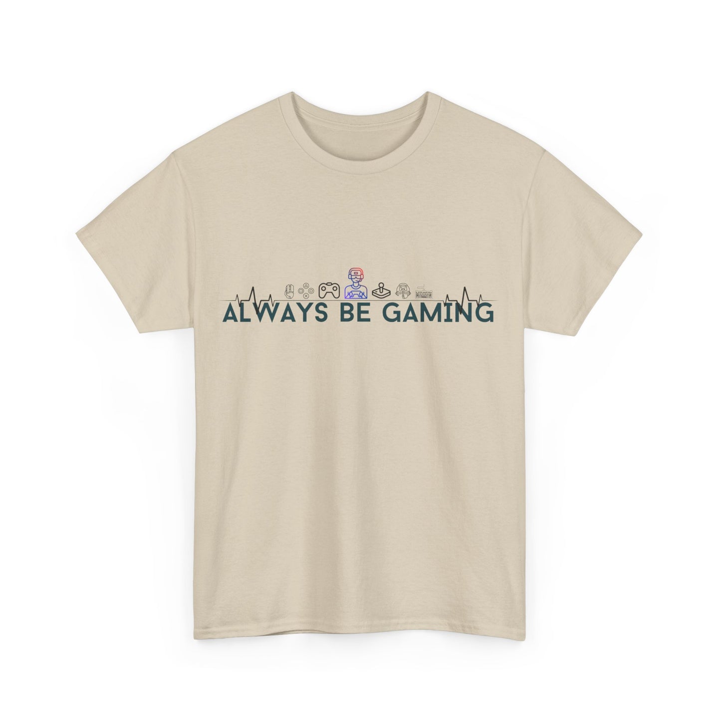 Always be Gaming - Unisex Heavy Cotton Tee