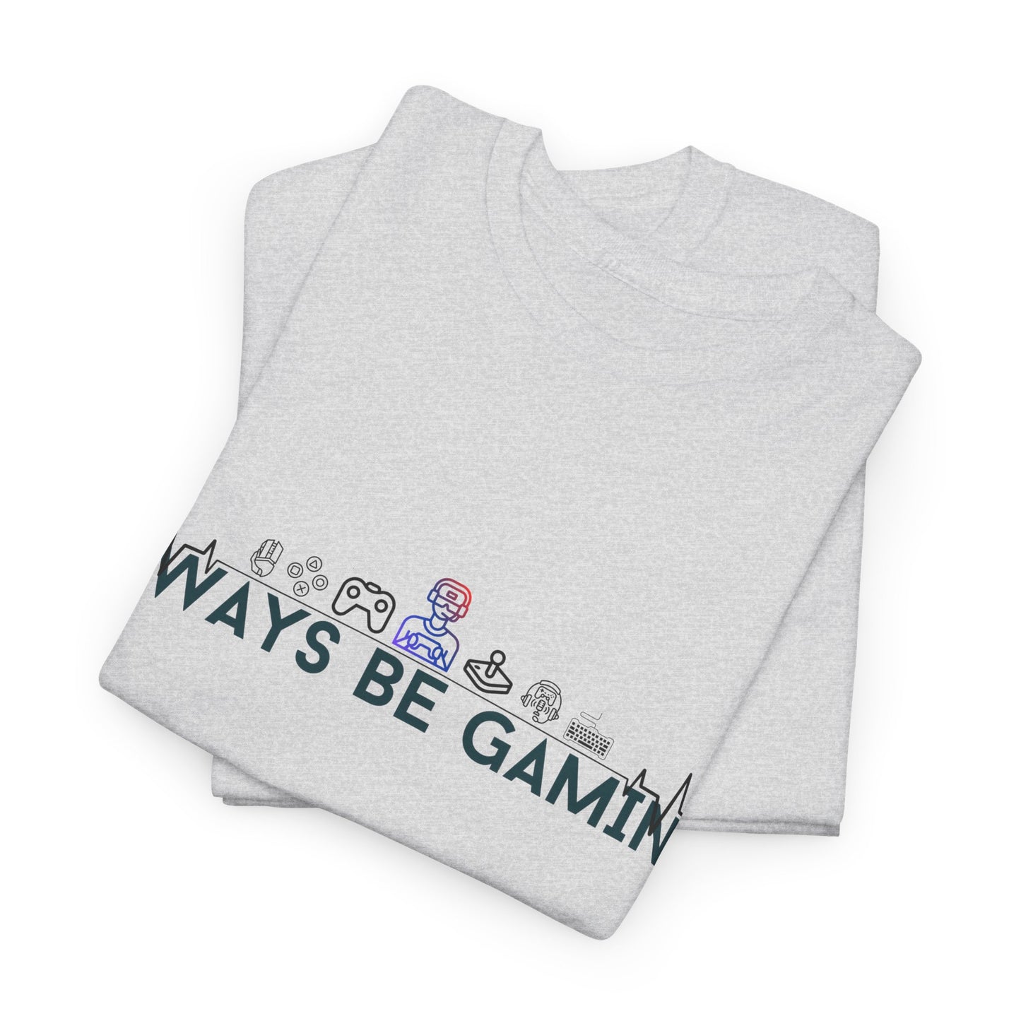 Always be Gaming - Unisex Heavy Cotton Tee