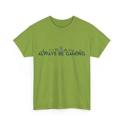 Always be Gaming - Unisex Heavy Cotton Tee