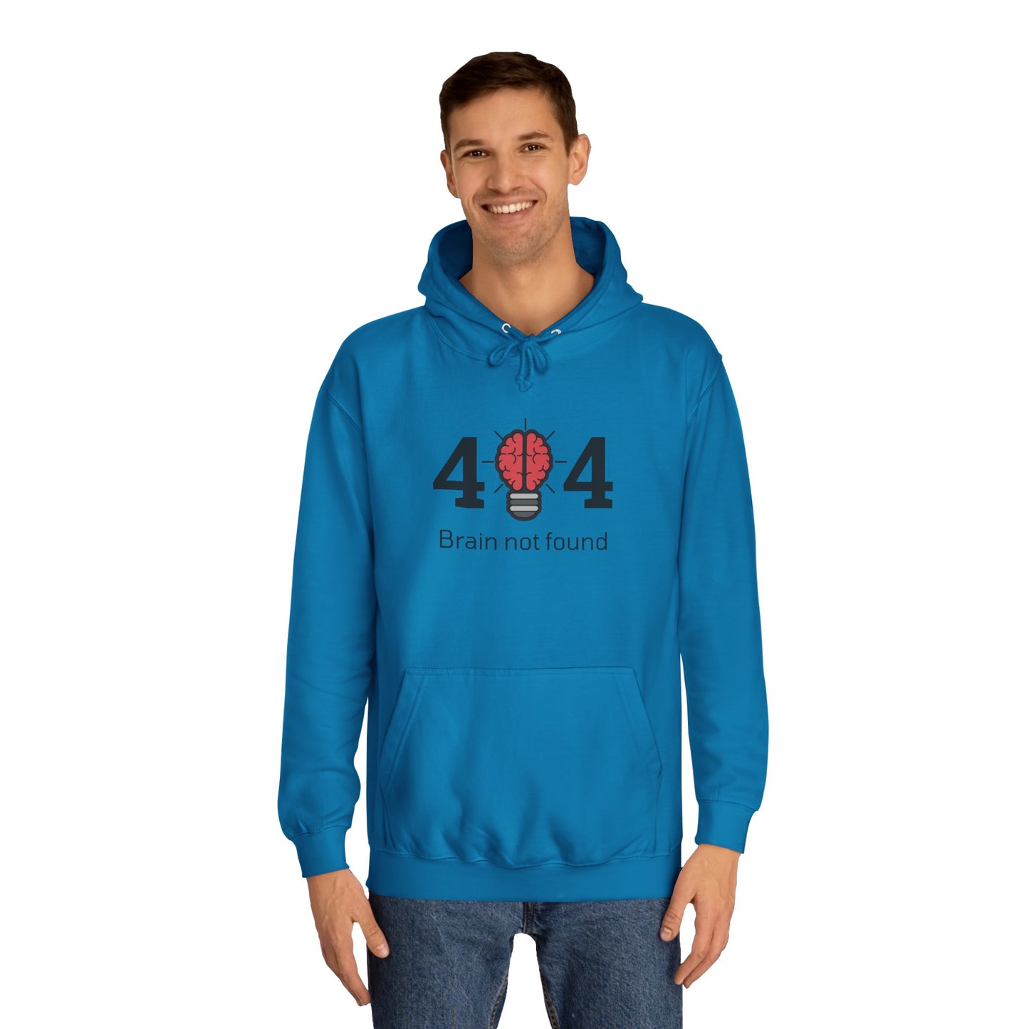 404 Brain Not Found - Unisex College Hoodie