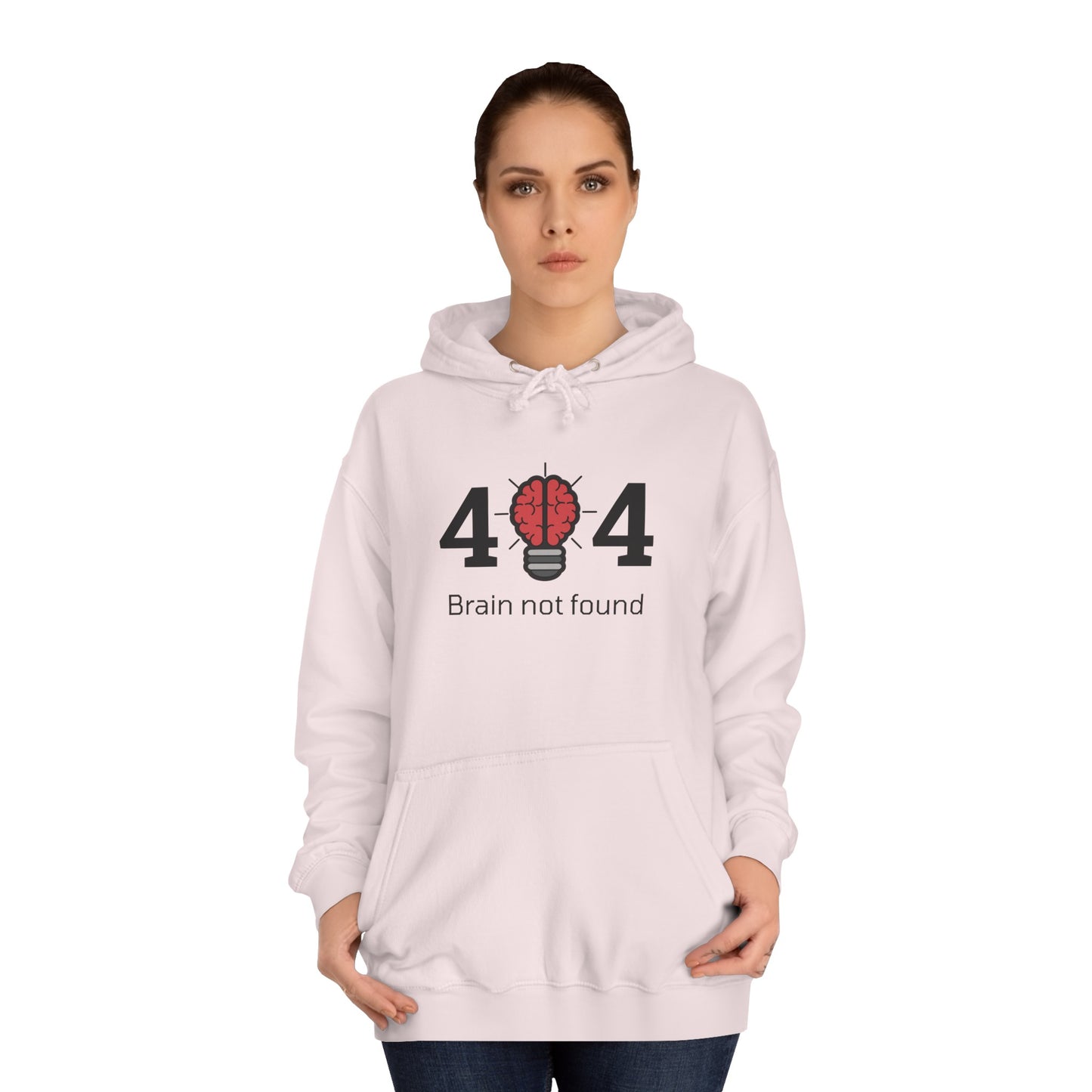 404 Brain Not Found - Unisex College Hoodie