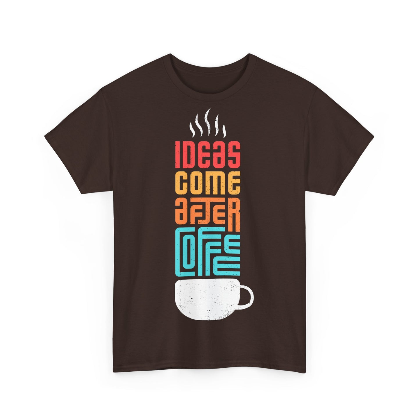 Ideas come after coffee - Unisex Heavy Cotton Tee