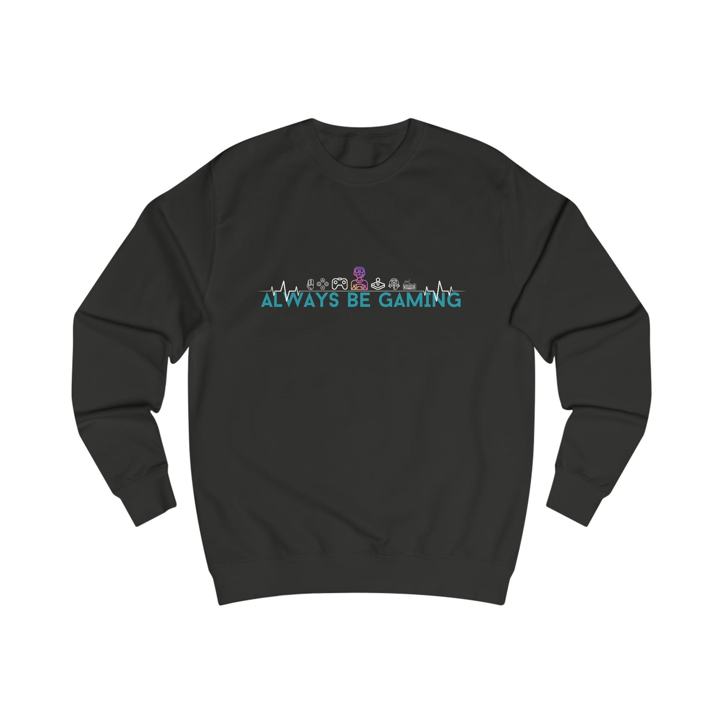 Always Be Gaming - Unisex Sweatshirt