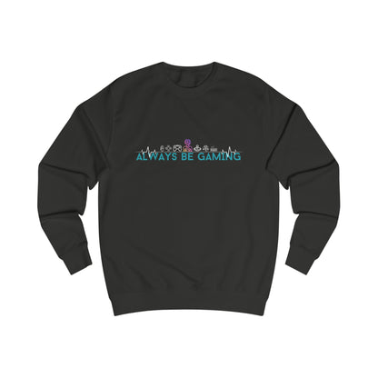 Always Be Gaming - Unisex Sweatshirt