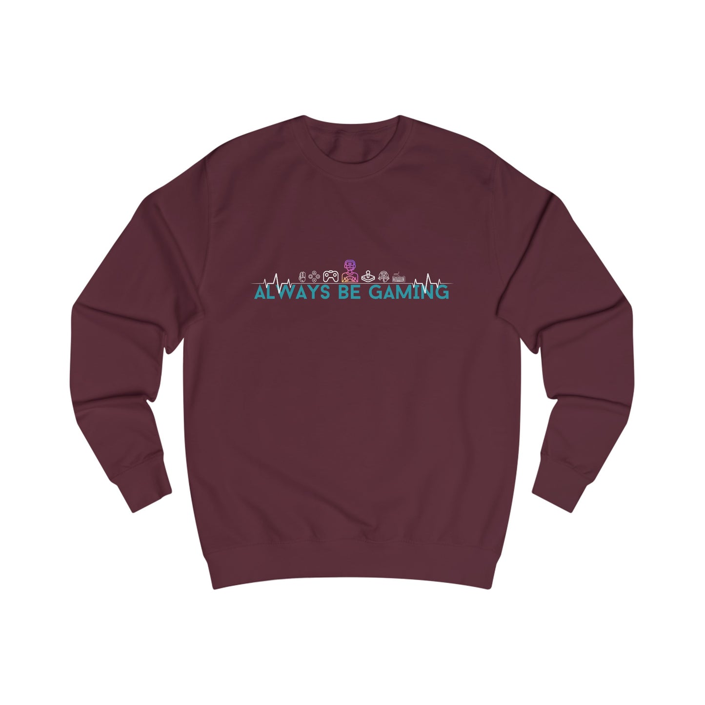 Always Be Gaming - Unisex Sweatshirt