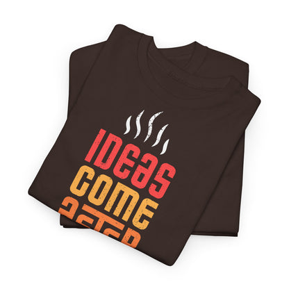 Ideas come after coffee - Unisex Heavy Cotton Tee